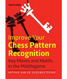 Improve Your Pattern Recognition - Arthur Van de Oudeweetering