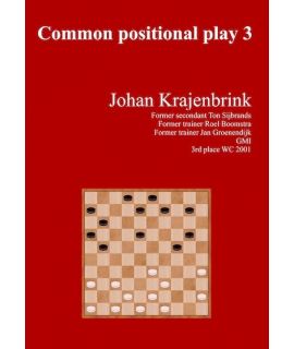 Common Positional Play 3 - Johan Krajenbrink