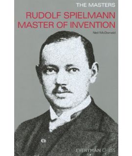 Masters: Rudolf Spielmann, The  by McDonald, Neil