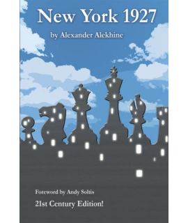 New York 1927 - Alexander Alekhine