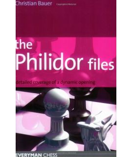 Philidor Files by Bauer, Christian