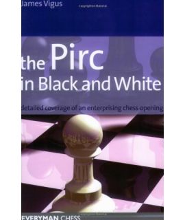 Pirc in Black & White, The  by Vigus, James