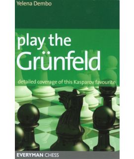 Play the Grunfeld by Dembo, Yelena