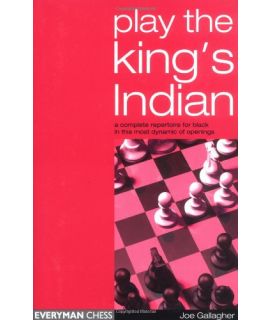 Play the King's Indian by Gallagher, Joe