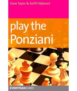 Play the Ponziani by Taylor, Dave, Hayward, Keith