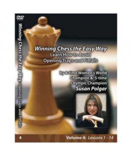 Winning Chess The Easy Way 4 - Learn How to Avoid Opening Traps & Pitfalls - Susan Polgar