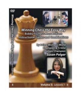 Winning Chess The Easy Way 5 - Bobby Fischer's Most Brilliant Instructional Games & Combinations - Susan Polgar