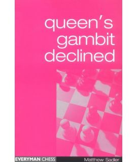 Queen's Gambit Declined by Sadler, Matthew