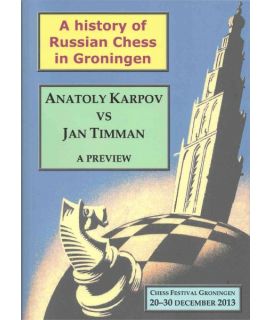 A history of Russian Chess in Groningen - Fons van Hamond