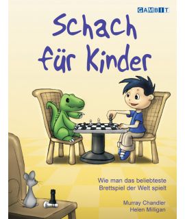 Schach für Kinder - Chandler & Milligan