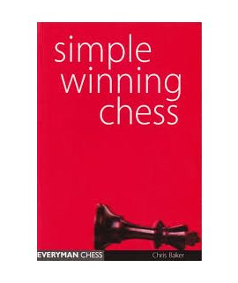Simple Winning Chess by Baker, Chris 