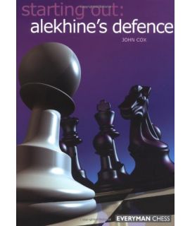 Starting Out: Alekhine's Defence by Cox, John