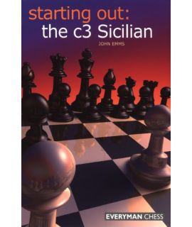 Starting Out: c3 Sicilian by Emms, John