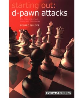 Starting Out: d Pawn Attacks by Palliser, Richard