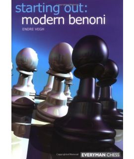 Starting Out: Modern Benoni by Vegh, Endre