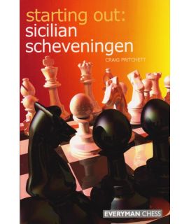 Starting Out: Sicilian Scheveningen by Pritchett, Craig