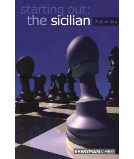 Starting Out: The Sicilian, 2nd edition by Emms, John 