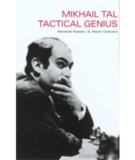 Masters: Mikhail Tal, The  by Raestsky, Alexander & Chetverik, Maxim