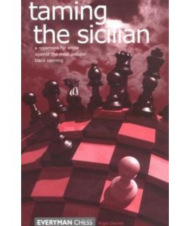 Taming the Sicilian by Davies, Nigel 