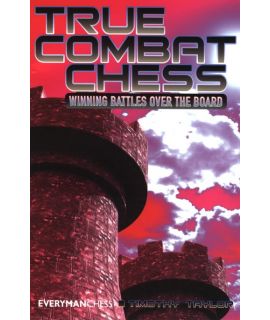 True Combat Chess by Taylor, Timothy