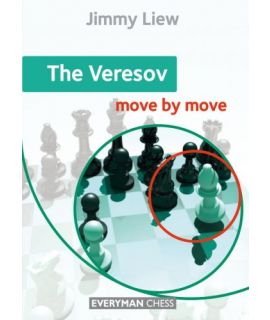 The Veresov: Move by Move - Jimmy Liew